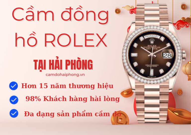 Cầm đồng hồ rolex tại Hải Phòng
