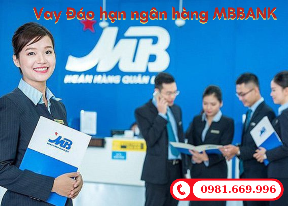 Vay đáo hạn ngân hàng MBbank